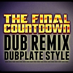 THE FINAL COUNTDOWN - DUB INVASION RECORDS.wav