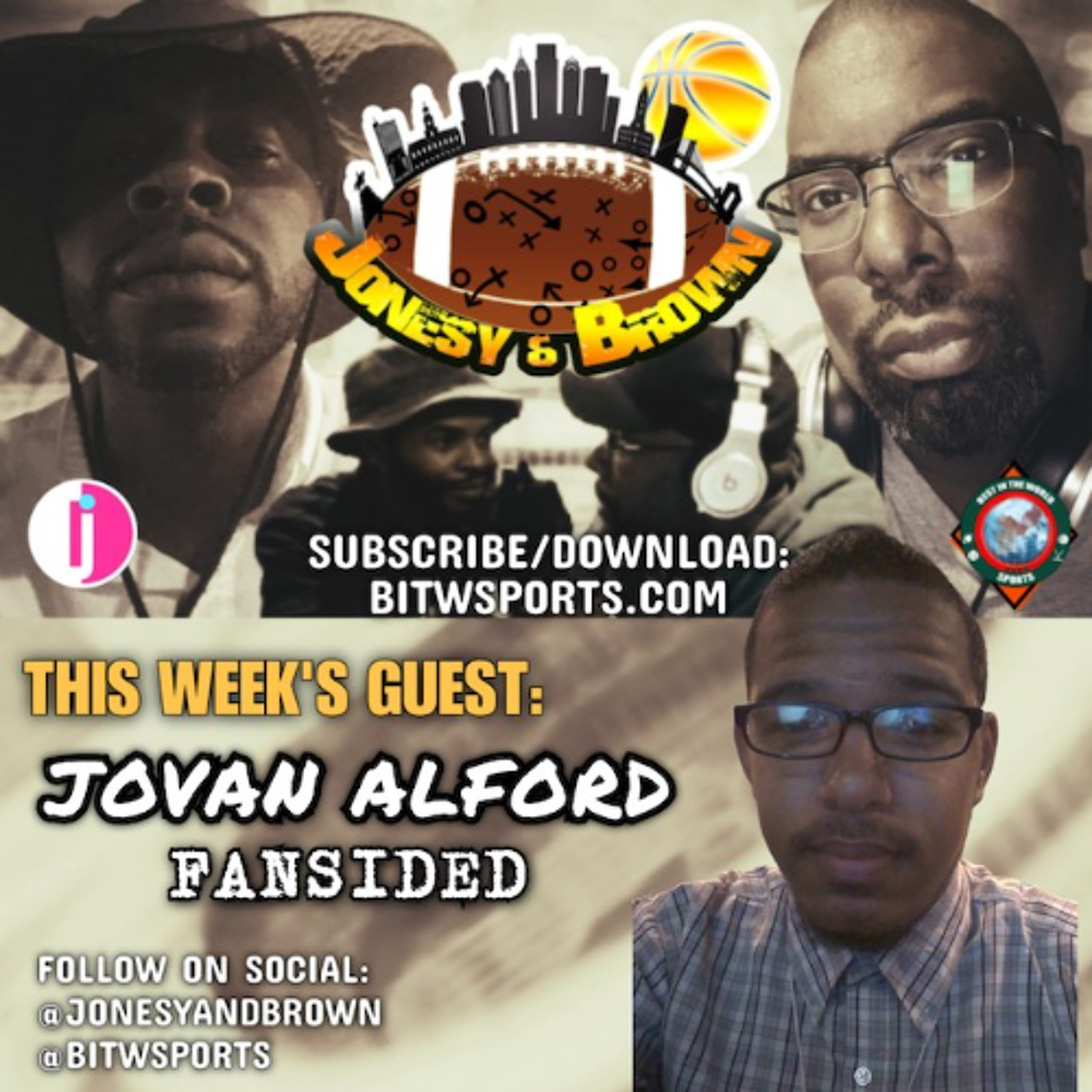 Jonesy & Brown Ep. 89: Green Ov'r Everything; Eagles, Super Bowl LIX; Guest - Jovan Alford episode artwork
