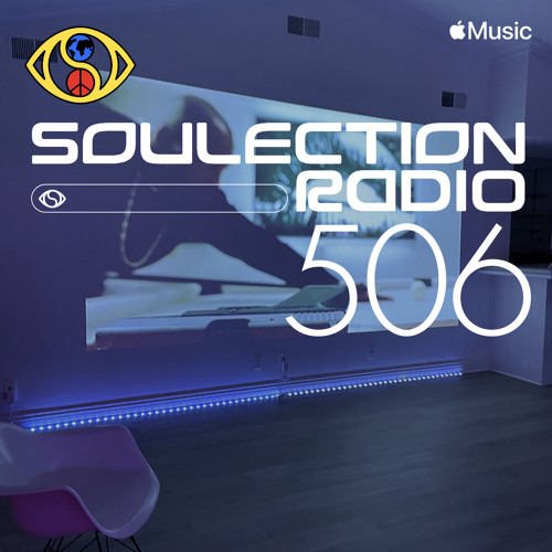 Soulection Radio #506