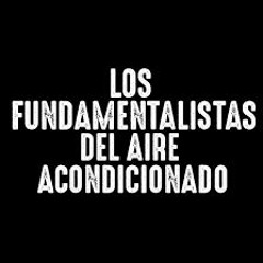 Preso En Mi Ciudad - Los Fundamentalistas Del Aire Acondicionado