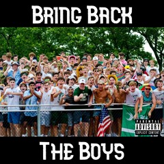 Bring Back The Boys (EDM/Rap Party Mix)