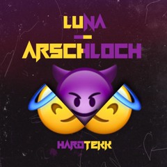 Luna - Arschloch [KYZR Edit]