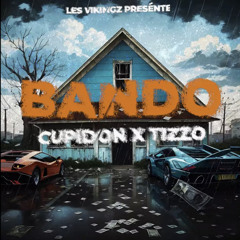 Cupidon x Tizzo - Bando