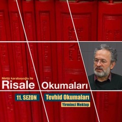 Tevhid Okumaları -Yirminci Mektup/Sekizinci Kelime- Ders 27