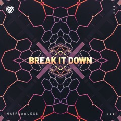 Break It Down