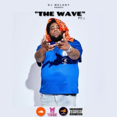 THE WAVE - THE EXTENSION(PT. 2)