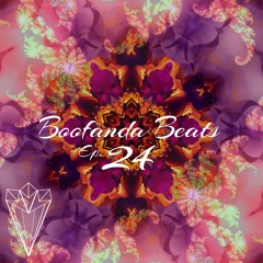 Boofanda Beats Ep. 24