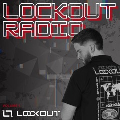 LockOut Radio Vol. 1