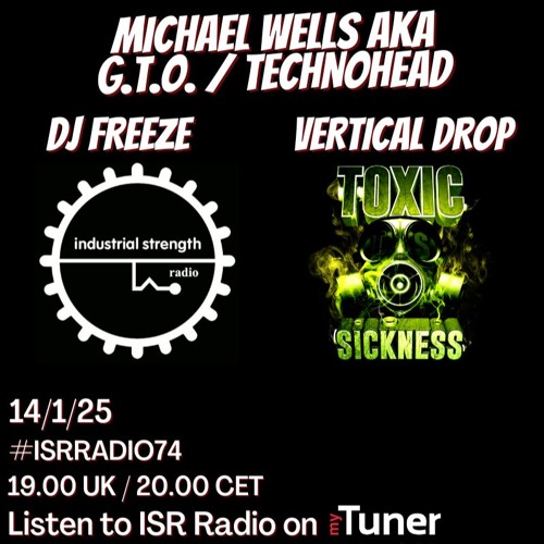 VERTICAL DROP / ISR RADIO #74 ON TOXIC SICKNESS / JANUARY / 2025