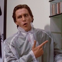 I'm Patrick Bateman