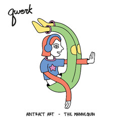 The Mannequin, Juxeg - WOW [QRK032]