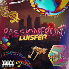 PA$$IONFRUIT BY LUISFER