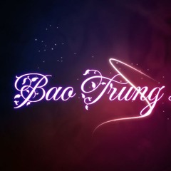 Tự hòa màu áo linh _ Bao Trungz remix