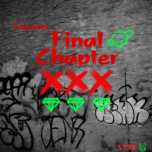 Syntek - Final Chapter XXX