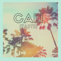 Cali (Taste) |#D22