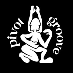 ✺ Pivot Groove ✺