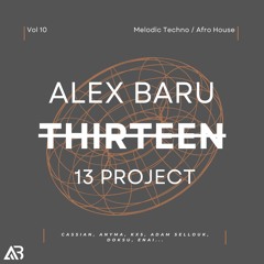 MELODIC TECHNO - THIRTEEN13 VOL.10 (Cassian, Anyma, Kx5, Adam Sellouk, Doksu, Enai...)