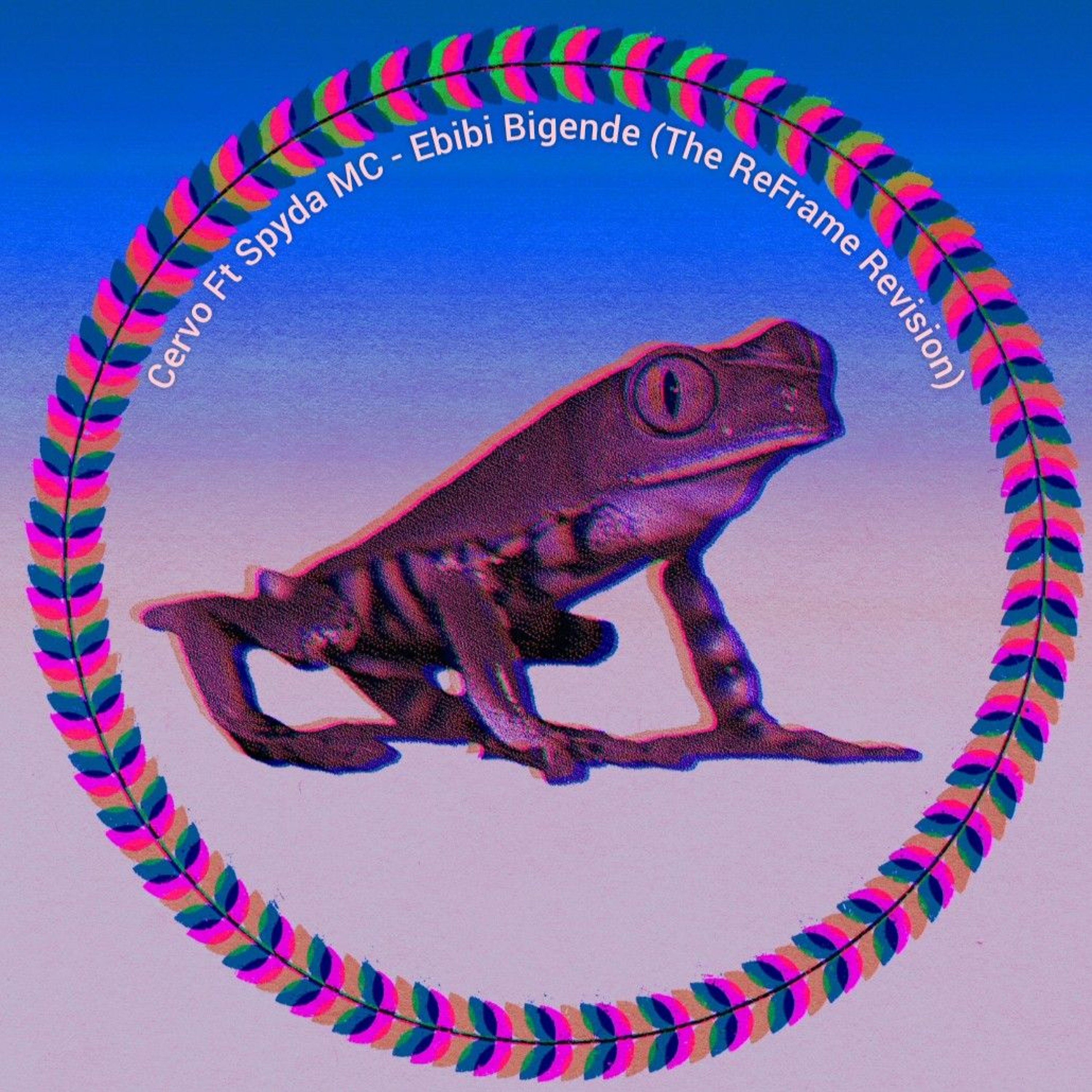 A ReFrame Revision: Cervo - Ebibi Bigende episode artwork