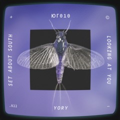 SOUTH010: YORY - Looking At You