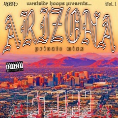 WS HOOPS PRESENTS: ARIZONA G-MIXX VOL. 1 ***PRIVATE 1 HOUR ARIZONA GANGSTA RAP / G-FUNK*** 90s/2000s