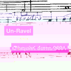 un-ravel +3 mix [disquiet0691]