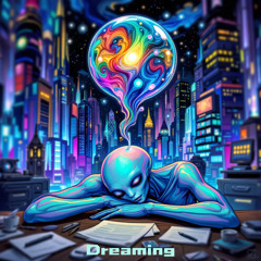 Dreaming [FREE DOWNLOAD]