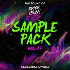 Erick Ibiza- Sample Pack 7 (Construction Kits)