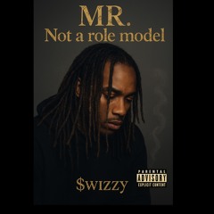 Mr. Not a Role Model