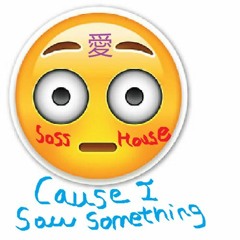 Cause I Saw Something (Beat)