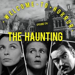 Ep 174 The Haunting
