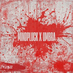 MIND PLUCK x UMBRA (TOMILEZ FLIP)