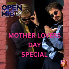 Open Mic 30: Mothers Day Special