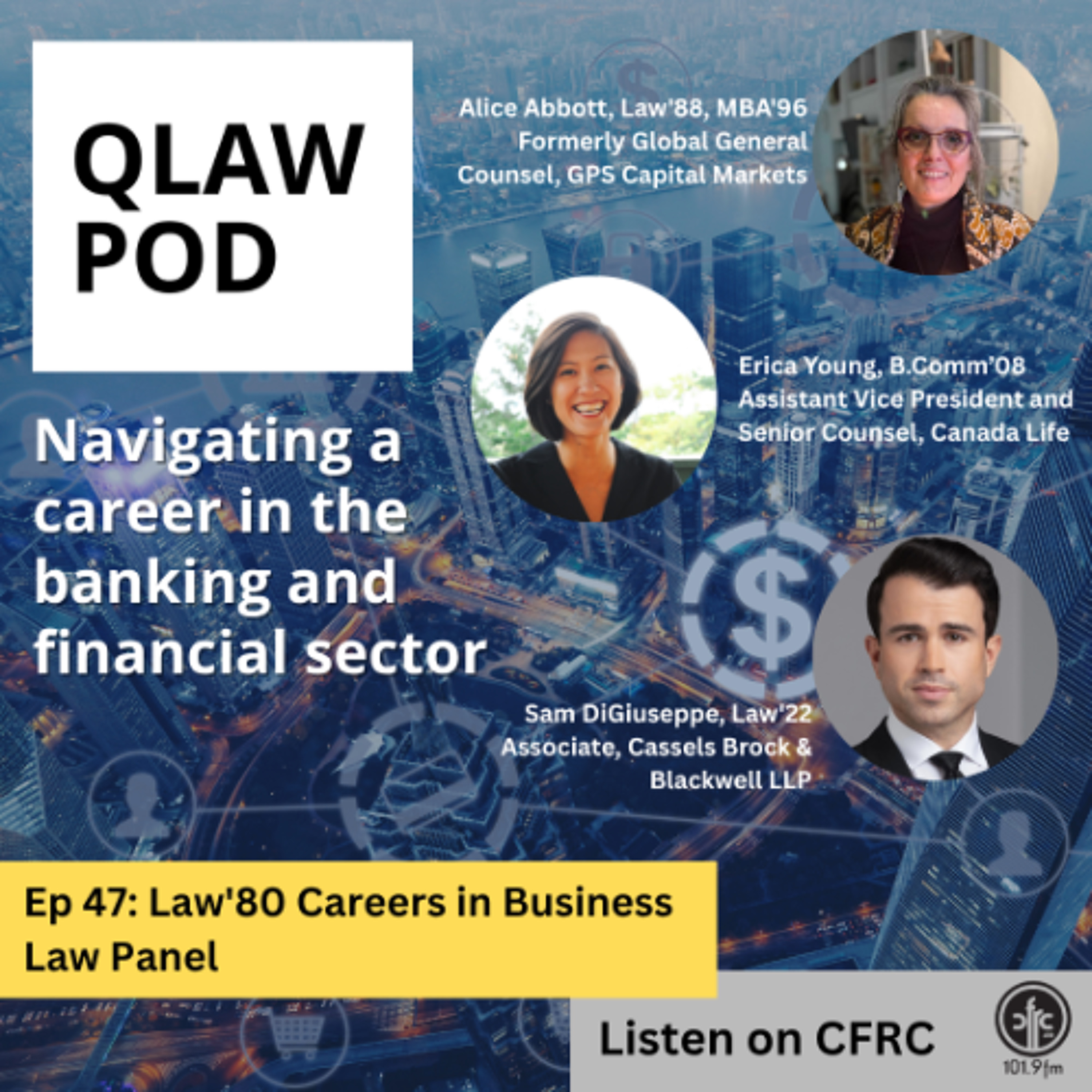 QLawPod- Episode 47 - Navigating a career in the banking and financial sector episode artwork