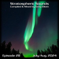 Stratospheric Sounds, Episode 28