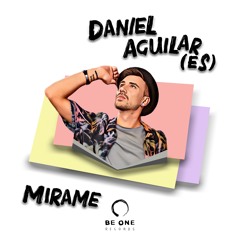 Daniel Aguilar (ES) - Mirame