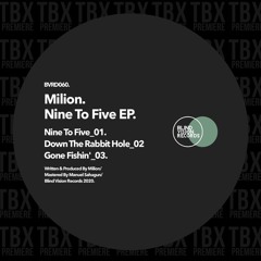 Premiere: Milion - Down The Rabbit Hole [Blind Vision Records]