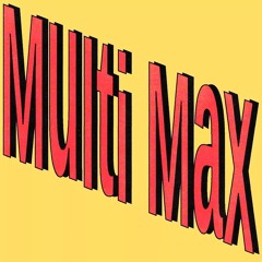 1H w/ Multi Max