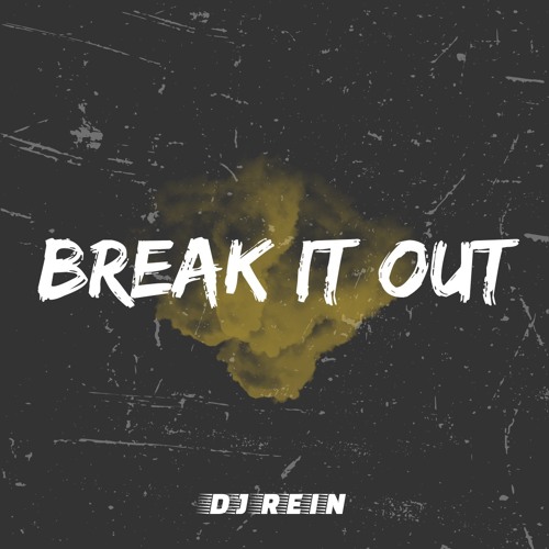 Break It Out