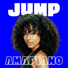 JUMP AMAPIANO (BY GET LUCKY) | TYLA | UNCLE WAFFLES | GUNNA | REMIX | EDIT