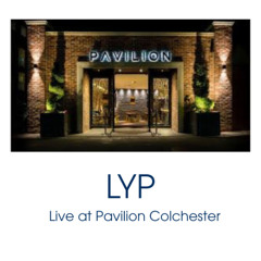 LYP live at Pavilion 14-06-2025