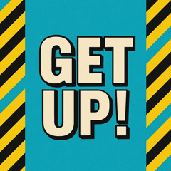 GETUP!