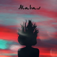 Alabas - D33pSoul X Chaama X Amine Naami
