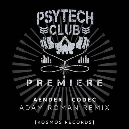 PREMIERE: Aender - Codec (Roman Adam Remix) [Kosmos]