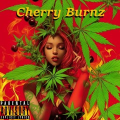 CherryBurnz By Dyre Wxlf & Tyler Daniels