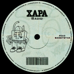 [xapa rádio #010] BANDITST4R [0825]