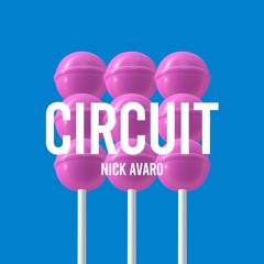 Nick Avaro - Circuit V.3