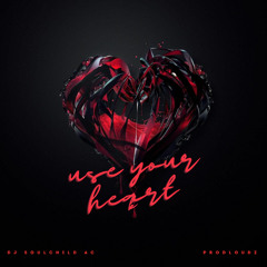 Use Your Heart (Interlude) (Jersey Club) feat ProdLoudz