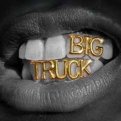 SIDEQUEST - Big Truck FT. J FADO