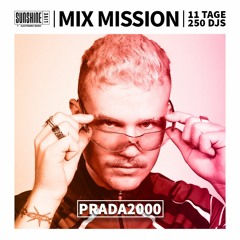 Day 2 | Mix Mission 2023 | PRADA2000