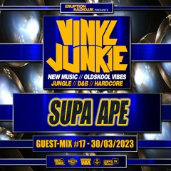 The Guest-Mix #17 – Supa Ape – www.VinylJunkie.UK